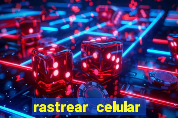rastrear celular pelo email